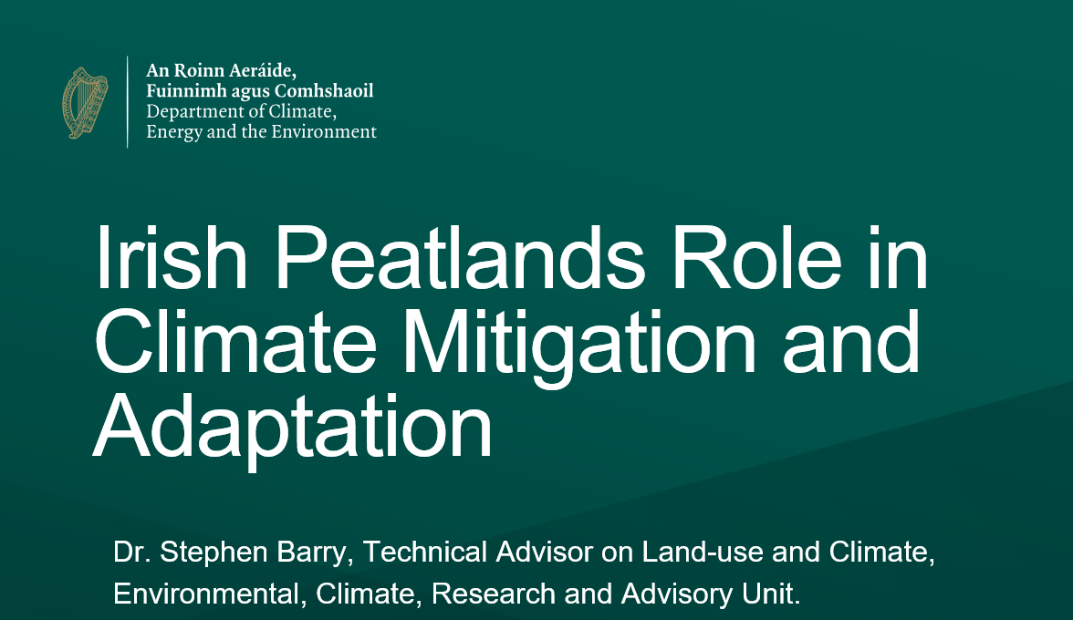 Irish peatlands role in climate mitigation and adaptation
